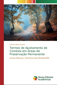 Paperback Termos de Ajustamento de Conduta em Áreas de Preservação Permanente [Portuguese] Book