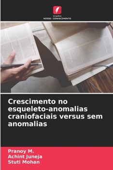 Paperback Crescimento no esqueleto-anomalias craniofaciais versus sem anomalias [Portuguese] Book