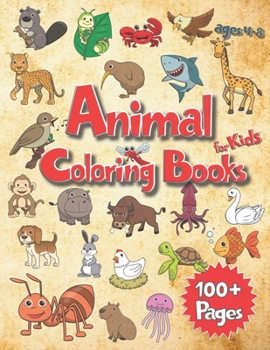 Paperback Animal coloring books for kids ages 4-8 Book
