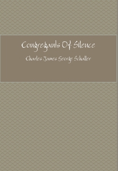 Hardcover Congregants Of Silence Book