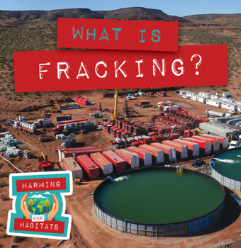 Library Binding What Is Fracking? Book