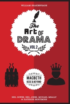 Paperback The Art of Drama, Volume 2: Macbeth Book