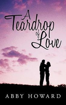 Paperback A Teardrop of Love Book