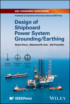 Hardcover Design of Shipboard Power System Grounding / Earthing Book