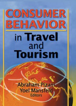 Hardcover Consumer Behavior in Travel and Tourism Book