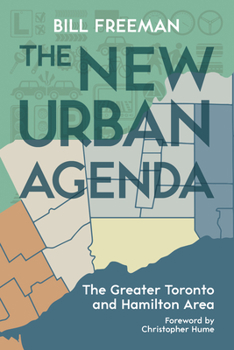 Paperback The New Urban Agenda: The Greater Toronto and Hamilton Area Book