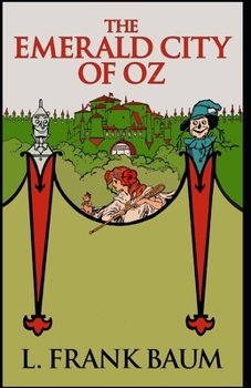 Paperback The Emerald City of Oz Illustrated Book