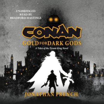 Conan: Gold for Dark Gods