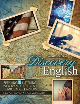 Paperback Discovery English: Speaking and Listening for Advanced English Language Learners Book