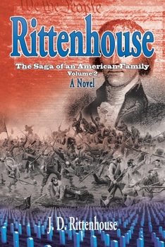 Rittenhouse: The Saga of an American Family Volume 2