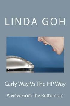 Paperback Carly Way Vs The HP Way Book
