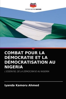 Paperback Combat Pour La Démocratie Et La Démocratisation Au Nigeria [French] Book