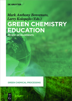 Hardcover Green Chemistry Education: Recent Developments Book