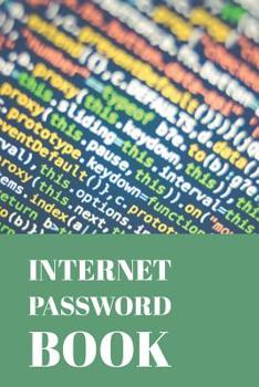 Paperback Internet Password Book: Personal Internet Address and Password Organizer Notebook (Volume 5) Book
