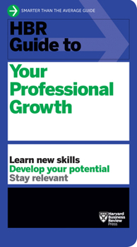 Paperback HBR Guide to Your Professional Growth Book