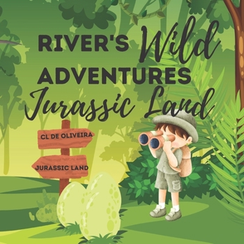 Paperback River's Wild Adventures: Jurassic Land Book