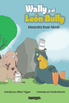 Paperback Wally y el León Bully [Spanish] Book