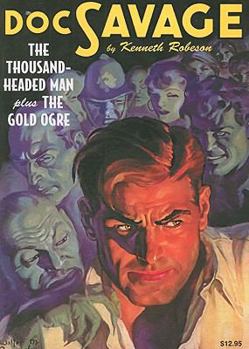 The Thousand-Headed Man & The Gold Ogre (Doc Savage) - Book  of the Doc Savage: Double Features