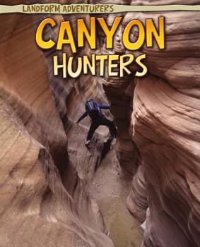 Paperback Canyon Hunters Book