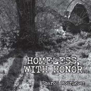 Paperback Homeless, with Honor Book