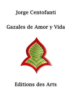 Paperback Gazales de Amor y Vida [Spanish] Book