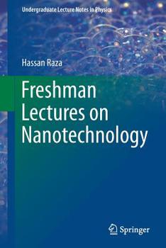 Paperback Freshman Lectures on Nanotechnology Book