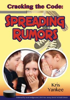 Paperback Cracking the Code: Spreading Rumors Book