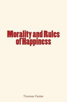 Paperback Morality and Rules of Happiness Book