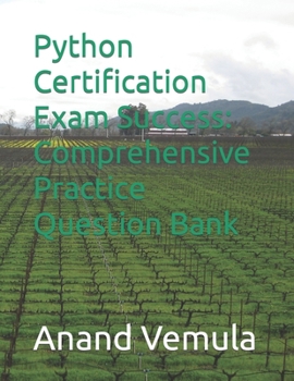 Paperback Python Certification Exam Success: Comprehensive Practice Question Bank Book