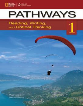 Paperback Pathways: Reading, Writing, and Critical Thinking 1 Book