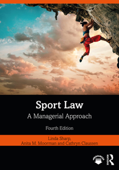 Paperback Sport Law: A Managerial Approach Book
