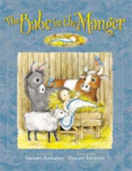 Hardcover The Babe in the Manger Book