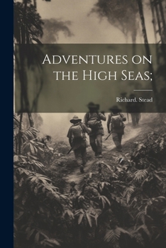 Paperback Adventures on the High Seas; Book