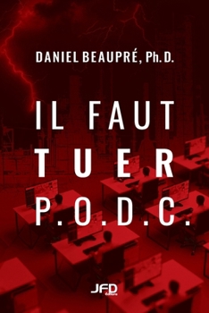 Paperback Il faut tuer P.O.D.C. [French] Book