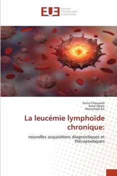 Paperback La leucémie lymphoïde chronique [French] Book