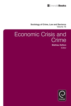 Hardcover Economic Crisis and Crime Book