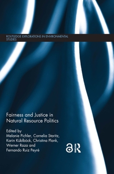 Paperback Fairness and Justice in Natural Resource Politics Book