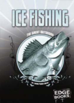 Library Binding Ice Fishing: Revised Edition Book