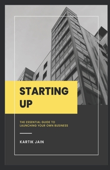 Paperback Starting-UP: The Essential Guide to Launching Your Own Business Book