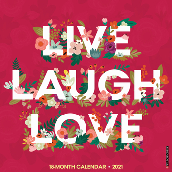 Calendar Live, Love, Relax 2021 Wall Calendar Book