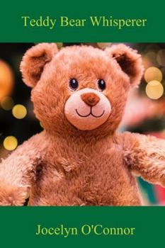 Paperback Teddy Bear Whisperer Book