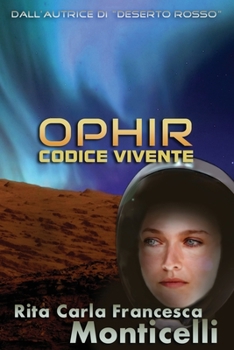 Paperback Ophir: Codice vivente [Italian] Book