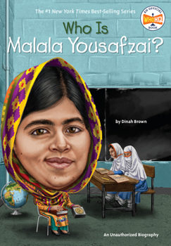 Who Is Malala Yousafzai? - Book  of the Who Was . . . ? Series