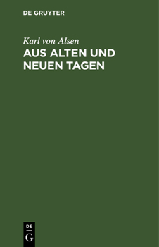 Hardcover Aus Alten Und Neuen Tagen [German] Book