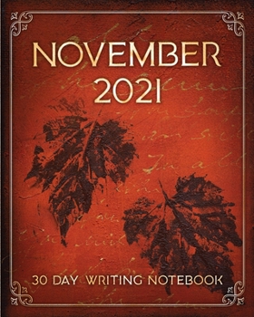 Paperback November 2021 30 Day Writing Notebook Book