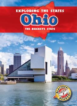 Ohio: The Buckeye State - Book  of the Exploring the States