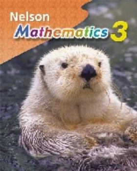 Hardcover Nelson Mathematics Grade 3: Student Text Book