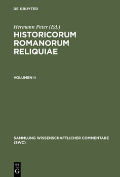 Hardcover Historicorum Romanorum Reliquiae. Volumen II [Latin] Book