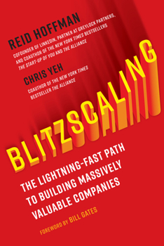 Hardcover Blitzscaling: The Lightning-Fast Path to Building Massively Valuable Companies Book
