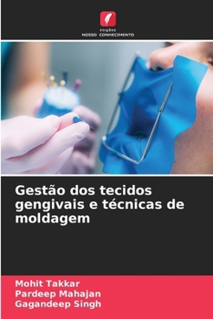 Paperback Gestão dos tecidos gengivais e técnicas de moldagem [Portuguese] Book